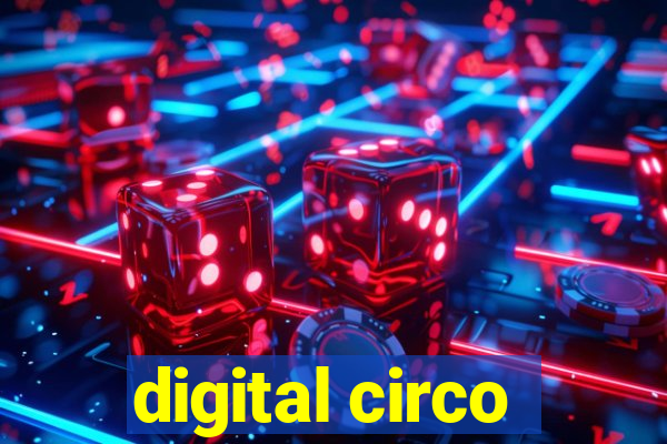 digital circo